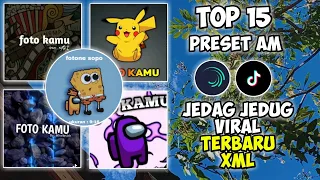 Download Kumpulan 15 Preset Am🕊️🍀Keren Efek Terbulet Desplace 🔥🍭 MP3