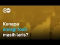 Download Lagu Investasi pendanaan bahan bakar fosil dunia terus berjalan, apa alasannya? | @DWPlanetA