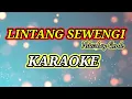 Lagu Lintang Sewengi Karaoke
