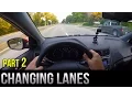Download Lagu How to Change Lanes - Part 2