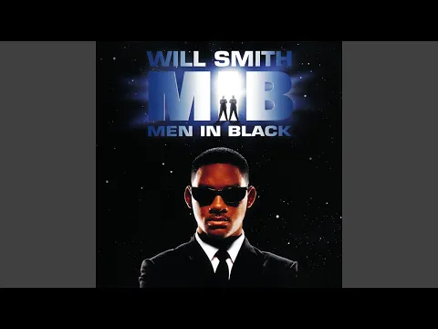 Download MP3 Will Smith - Men In Black [Audio HQ]