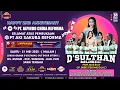 LIVE D'SULTHAN MUSIC HAPPY 2ND ANNIVERSARY PT. JAPINDO CHIBA REFORMA