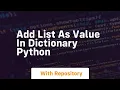 add list as value in dictionary python