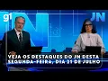 Download Lagu Jornal Nacional: Veja os destaques do JN desta segunda-feira, 21 de julho