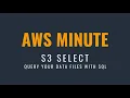 AWS S3 Select Query your S3 data files with SQL AWS tutorial in 60 seconds Step By Step