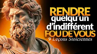 COMMENT RENDRE QUELQU’UN QUI VOUS IGNORE FOU DE VOUS | 9 CLÉS IRRÉSISTIBLES