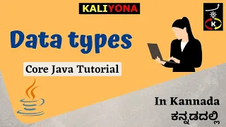 Java Data Types Primitive Non-Primitive Examples Core Java Tutorial Kaliyona In Kannada
