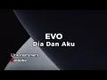 Download Lagu Evo - Dia Dan Aku || Lirik Instrument Karaoke