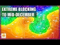 Ten Day Forecast Extreme Blocking To Continue To Mid December