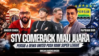BBB #109: PERSIB DAN DEWA UNITED DONGKRAK RANKING LIGA, STY PAKAI STRATEGI OFFENSIF!