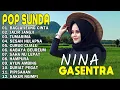 Lagu NINA - BAGJA JEUNG CINTA, JALIR JANGJI, TUMARIMA - POP SUNDA GASENTRA PAJAMPANGAN TERPOPULER