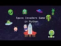 Space Invaders game basic code in Python Python Maboo Kool