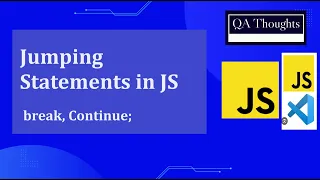 JavaScript Break and Continue Control Flow Loops Tutorial Easy Explanation