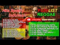 Lagu Full Album Lagu Reggae \u0026 SKA Terbaru Paling Enak Didengar  2025| Irama Jalanan