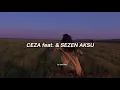 Ceza feat.& Sezen Aksu || Gelsin Hayat Bildiği Gibi - Sözleri ( Lyrics)