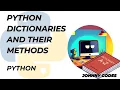 Python Dictionaries and their Methods