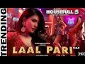 Download Lagu Housefull 5: Laal Pari (Full Video) | Yo Yo Honey Singh | Sajid ...YouTube · T-Series1 week ago