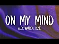 Download Lagu Alex Warren, ROSÉ - On My Mind