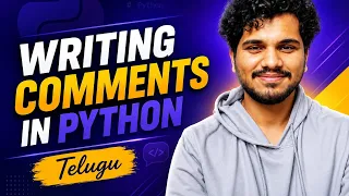 How to write Comments in Python L10 Python Tutorial in Telugu DecodewithSK