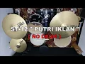 Download Lagu ST 12 - PUTRI IKLAN (NO SOUND DRUM)