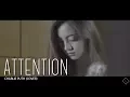 Download Lagu Charlie Puth - Attention (Natalie Zenn Cover)