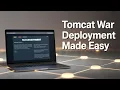 How to Deploy a WAR File to Tomcat Step by Step Guide