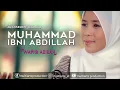 Download Lagu MUHAMMAD IBNI ABDILLAH - WAFIQ AZIZAH | YA RASULALLAH  YA HABIBALLAH