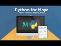 Using the Script Editor in Maya Part 3 - Python for Maya