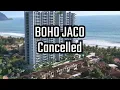 Now Cancelled Beachfront Building BOHO JACO Dosta Rica