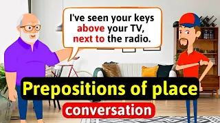 Prepositions of Place English Conversation Practice - Improve Speaking Skills