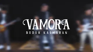 Download Vamora - Buduh Kasmaran ( Official Video Clip ) MP3