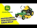 John Deere ZTrak Z355e Traction Drive Belt Replacement