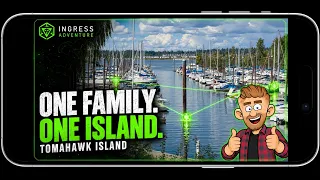 A Family Day on Tomahawk Island | An Ingress Adventure