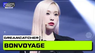 Dreamcatcher 드림캐쳐 BONVOYAGE MCOUNTDOWN IN FRANCE  Dreamcatcher 드림캐쳐 BONVOYAGE MCOUNTDOWN IN FRANCE