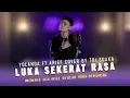 LUKA SEKERAT RASA -  YOLANDA FT ARIEF COVER BY TRI SUAKA