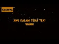 Download Lagu Wann - Aku Dalam Teka Teki [Karaoke]