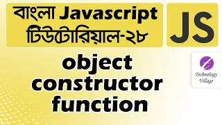 Object Constructor Function in JavaScript Constructor in JavaScript in Bangla Tutorial - 28