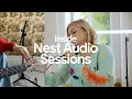 Inside Nest Audio Sessions