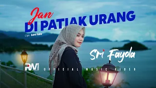 Sri Fayola - Jan Di Patiak Urang (Official Music Video)