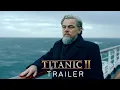Download Lagu Titanic 2 (2026) – First Trailer | Leonardo DiCaprio, Kate Winslet Returns | Concept Trailer