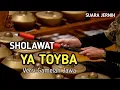 SHOLAWAT YA TOYBA VERSI GAMELAN JAWA MERDU