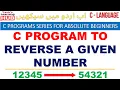 C Program to reverse a number Reverse an integer in C While loop example