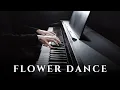Flower Dance - DJ Okawari (Piano Cover)