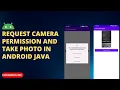 How to Request Camera Permission and Take Picture in Android How to Take Photo From Camera Android