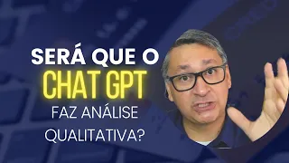 Análise Qualitativa no ChatGPT?