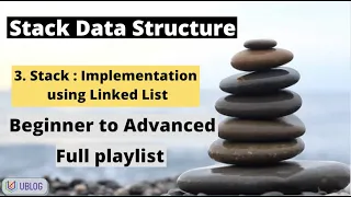 Stack Implementation using LinkedList in C without STL Stack Data Structure Playlist