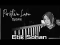 Lagu PERISTIWA LAMA -  Etik sohan | Dangdut Classic terbaru 2022 [ Official music Video ]
