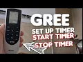 GREE Air Conditioning How to Set Up timer turning off on