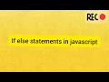 If else statement in JavaScript