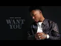 Luh Kel ft. Queen Naija - "Want You" (Official Audio) - Luh Kel & IV Jay